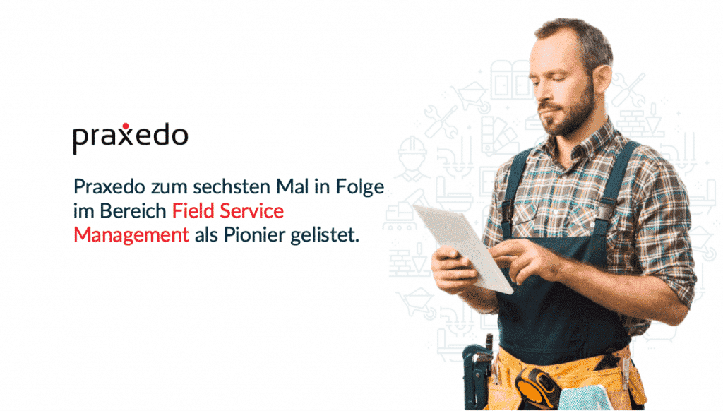 Zum sechsten Mal in Folge ist Praxedo im Gartner® Magic Quadrant™ 2022 für Field Service